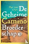 Alfen, Rijk van - De Geheime Camino Broederschap