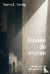 Beking, Dyckie E. - Binnen de muren