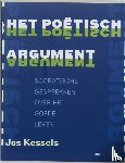 Kessels, Jos - Het poetisch argument