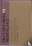 Gerwen, J. van, Goey, F. de - Ondernemers in Nederland
