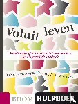 Bohlmeijer, E., Hulsbergen, M. - Voluit leven