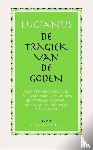 Lucianus - De tragiek van de Goden