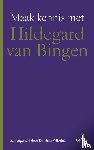 Wilbrink, Hans - Maak kennis met Hildegard van Bingen