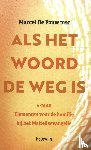  - Als het Woord de weg is A-jaar