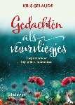 Gelaude, Kris - Gedachten als vuurvliegjes