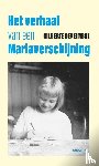Degeimbre, Gilberte - Het verhaal van een Mariaverschijning