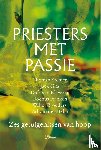 Kremer, Thomas, Glas, Jack, van Klaveren, Dick, Franken, Rochus, Broeders, Walter, van der Helm, Ad - Priesters met passie