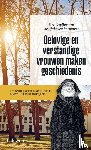 Lamberigts, Mathijs, Gielis, Marcel, De Preter, Anton - Gelovige en verstandige vrouwen maken geschiedenis