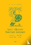  - Leer elkaars feesten kennen
