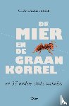 Leterme, Chantal - De mier en de graankorrel