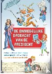 Kalkman, Roland, Kasse, Bram, Mijnders, Hans, Wiersema, Bert - De onmogelijke opdracht van de president