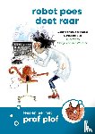 Buit, Pauline, Marel, Jolanda van der - Robot poes doet raar
