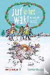 Oranje, Corien - Juf in het wak! (en dat met kerst)