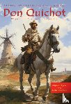 Cervantes Saavedra, Miguel de - Don Quichot, de vernuftige edelman van La Mancha