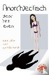 Westerveld, Liselotte van - Anor(h)ectisch door het leven