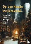 Oude Vertellers, Genootschap van - Op een koude winteravond...