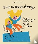 Sande, Jacqueline van de - Druk en dan weer dromerig - Doeboek voor meisjes met ADHD 8-13 jaar