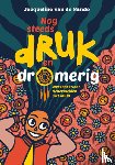 Sande, Jacqueline van de - Nog steeds druk en dromerig