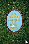 Ploeg, Jan van der - Het positieve zelfbeeld als sociaal vaccin