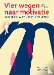 Wulp, Dirk van der, Elzinga, Sandra - Vier wegen naar motivatie