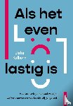Kalhorn, Lieke - Als het leven lastig is