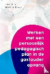 Hoex, Josette, Verweij- Kwok, Su'En - Werken met een persoonlijk pedagogisch plan in de gastouderopvang