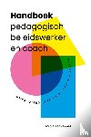 Eijgenraam, Loïs, O'Carroll-van Stokkem, Merel - Handboek pedagogisch beleidswerker en coach