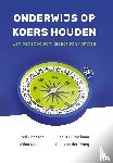 Janssen, Fred, Imelman, Jan Dirk, Meijer, Wilna, Ploeg, Piet van der - Onderwijs op koers houden