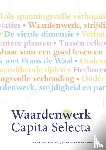  - Waardenwerk - Capita Selecta