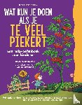 Huebner, Dawn - Wat kun je doen als je te veel piekert