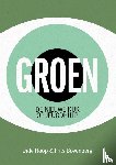 Hoop, Dide, Bovenberg, Frits - Groen, de nieuwe kijk op jeugdhulp