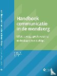 Smith, Albert, Oomen, Akke, Truin, Gert-Jan - Handboek communicatie in de mondzorg - effectieve gespreksvoering in de dagelijkse praktijk