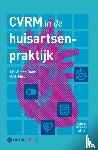 Boer, J.K.W. den, Nijs, M.M. - CVRM in de huisartsenpraktijk