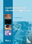 Souverijn, J.H.M., Goswami, P.R., Schreurs, M.W.J., Tax, G.H.M., Wielders, J.P.M. - Handboek medische laboratoriumdiagnostiek
