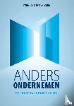 Bos, Lydia, Sissing, Frits - Anders Ondernemen