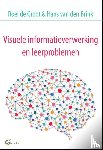 Groot, Roel de, Brink, Hans van den - Visuele informatieverwerking en leerproblemen