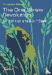 Van Camp, Sarah - The one straw revolution