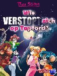 Stilton, Thea - Wie verstopt zich op Topford?