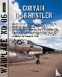 Braas, Nico - Convair B-58 Hustler - cold war nuclear bomber