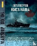 Zinderen Bakker, Rindert - Destroyer HMCS Haida