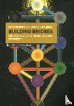  - Building bridges - connecting science, technology and philosophy
