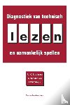 Struiksma, A.J.C., Leij, A. van der, Vieijra, J.P.M. - Diagnostiek van technisch lezen en aanvankelijk spellen - Tiende herziene druk