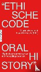 Heerlien, Maarten, Karrouche, Norah - Etische Code Oral History