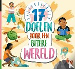 Spilsbury, Louise - 17 doelen voor een betere wereld