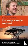 Roode, Mirjam van - De roep van de mapori