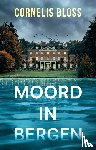 Bloss, Cornelis - Moord in Bergen