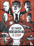 Croix, Arnaud De la - De Tweede Wereldoorlog in strip