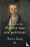 Zweig, Stefan - Joseph Fouché - Portret van een politicus