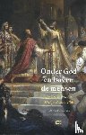 Houtert, Cas van - Onder God en boven de mensen