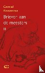 Boomsma, Camiel - Brieven aan de meesters II